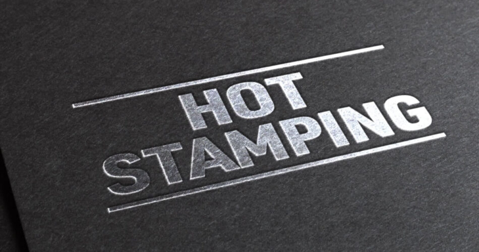 Hot stamping